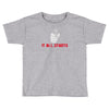 it all starts Toddler T-shirt