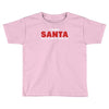 i'm not santa but you can sit on my lap Toddler T-shirt