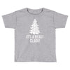 it's a beaut clark! Toddler T-shirt