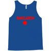 bangladesh international team national country Tank Top