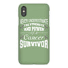 never underestimate the strength and power of a cancer survivor iPhoneX Case