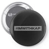 #IMWITHKAP (f128) Pin-back button