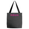 #drunk hashtag neon pink Tote Bags