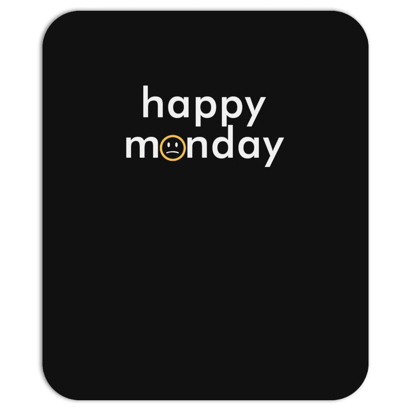 happy monday Mousepad