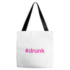 #drunk hashtag neon pink Tote Bags