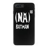 '(na) 16 batman' funny mens funny movie iPhone 7 Plus Case