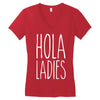 hola ladies   cool hip funny Women's V-Neck T-Shirt