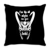 'i'm up all night Throw Pillow
