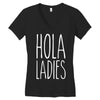 hola ladies   cool hip funny Women's V-Neck T-Shirt