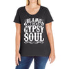 blame it on my gypsy soul Ladies Curvy T-Shirt