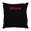 #drunk hashtag neon pink Throw Pillow