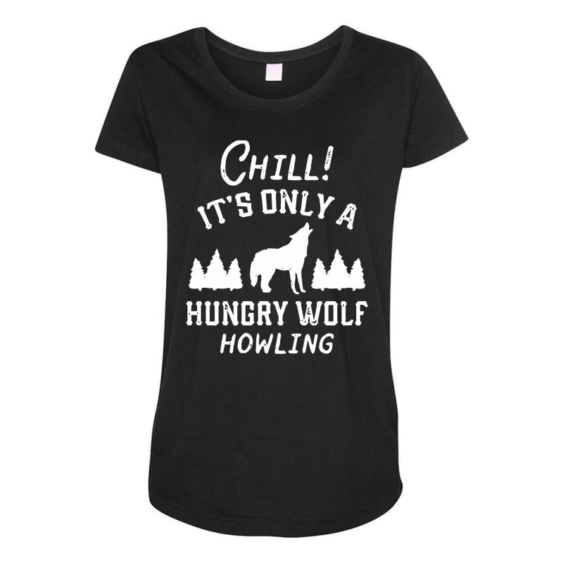 chill hungry wolf Maternity Scoop Neck T-shirt