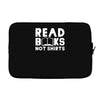 read books not shirts Laptop sleeve