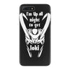 'i'm up all night to get loki' thor  avengers tom hiddleston funny iPhone 7 Plus Case