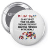 mama bear message Pin-back button