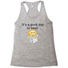 it's a good day to read Racerback Tank