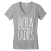 hola ladies   cool hip funny Women's V-Neck T-Shirt