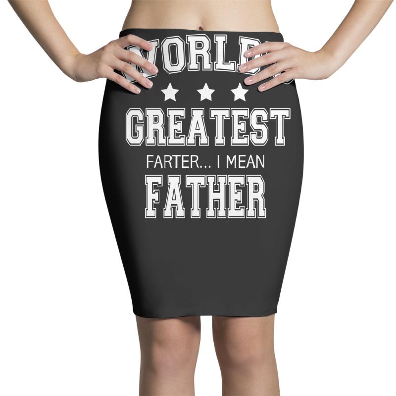 worlds greatest farter funny fathers day new men t shirt w10 Pencil Skirts