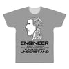 12  engineer understand All Over Men's T-shirt