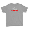 i was there Youth Tee