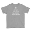 if you keep calm you'll never be a super saiyan Youth Tee