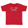 important records Toddler T-shirt