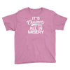 it's christmas and we're all in misery Youth Tee