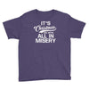 it's christmas and we're all in misery Youth Tee