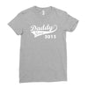 daddy since 2015   mens funny Ladies Fitted T-Shirt