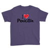 I Love Penicillin Youth Tee