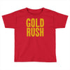 gold rush  official discovery channel merchandise alaska mining Toddler T-shirt