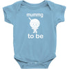 mummy to be Baby Onesie
