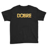 Dobre Youth Tee