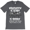 halloween is scary but carcinoid cancer is deadly spread the word help T-Shirt