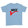 NICE Youth Tee