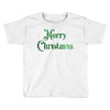 merry christmas green glitter Toddler T-shirt