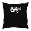 the darkness new Throw Pillow