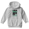 i wear emerald green for liver cancer awareness Youth Hoodie