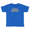 covfefe Toddler T-shirt