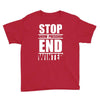 stop snow pression end winter funny Youth Tee