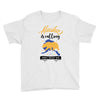 alaska is calling and i must go Youth Tee