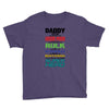 daddy you are my favorite superhero Youth Tee