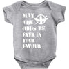 May The Odds Be Ever In Your Favour Baby Onesie