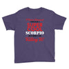 i never dreamed i would be a super cool scorpio but here i am killing Youth Tee