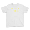 go take a hike Youth Tee