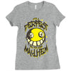 perfect day for mayhem Ladies Fitted T-Shirt