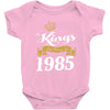 kings are born in 1985 Baby Onesie