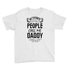 My Favorite People Call Me Daddy Youth Tee