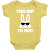 too hip to hop bunny easter Baby Onesie