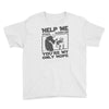 help me stack overflow youre myo nly hope Youth Tee